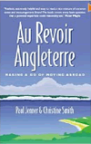 Au Revoir Angleterre