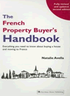 The French Property Buyer's Handbook:
