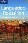 Languedoc Roussillon - The Lonely Planet Guide