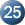 25