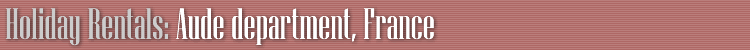 Holiday rentals in Aude